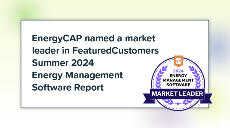 EnergyCAP Named Market Leader in the Summer 2024 Energy Management Software Customer Success Report