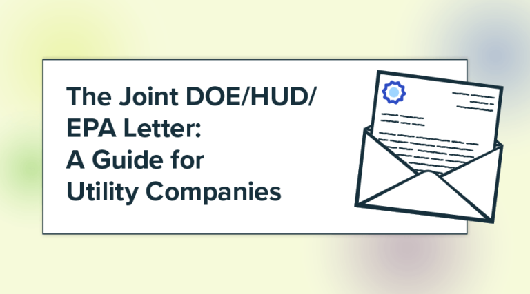 The Joint DOE/HUD/EPA Letter: A Guide for Utility Companies