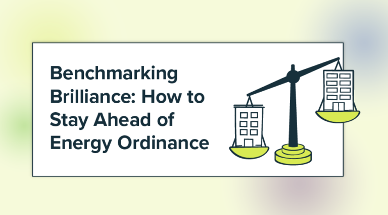 Benchmarking Brilliance: How to Stay Ahead of Energy Ordinance