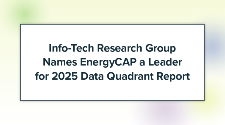 Info-Tech Research Group Names EnergyCAP a Leader for 2025 Data Quadrant Report